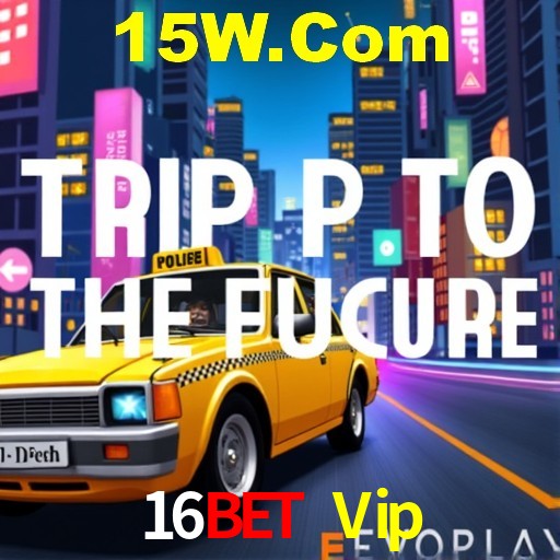 Promoções Sazonais 16Bet Vip