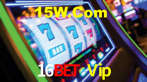 16Bet Vip - Melhores Slots De Caça Niquel - 16Bet Win Login