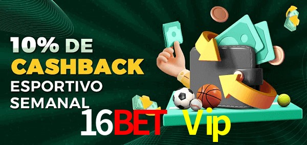 10% de bônus de cashback na 16Bet Vip